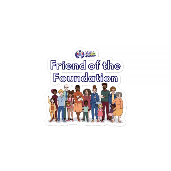 3x3 Friend of The Foundation Sticker with The Ashe Academy logo and Illustration of people The Ashe Academy Store